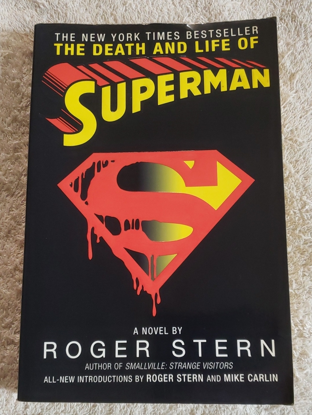 The Death and Life of Superman by Roger Stern - Black Red Yellow Cover